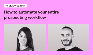 How to automate your entire prospecting workflow